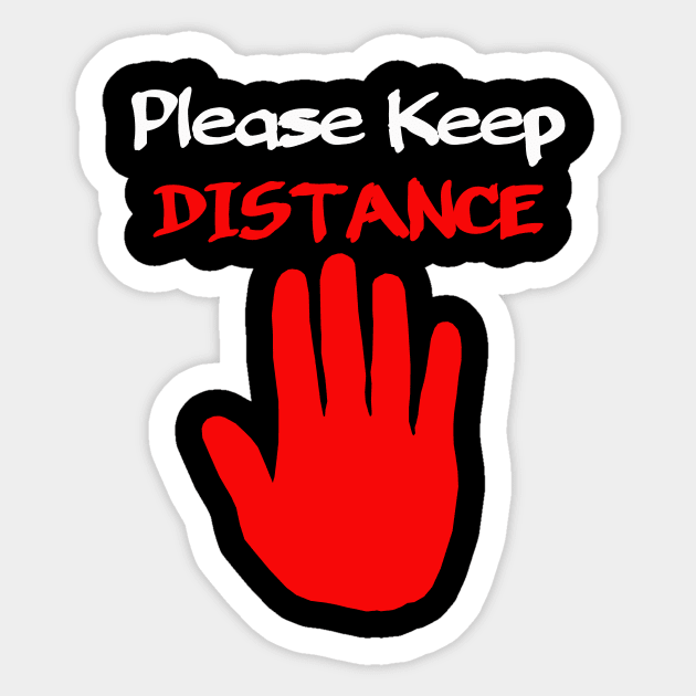 Please Keep Distance Sticker by tabslabred